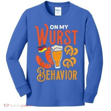 On My Wurst Behavior Funny Bavarian Oktoberfest Kids Long Sleeve Shirt
