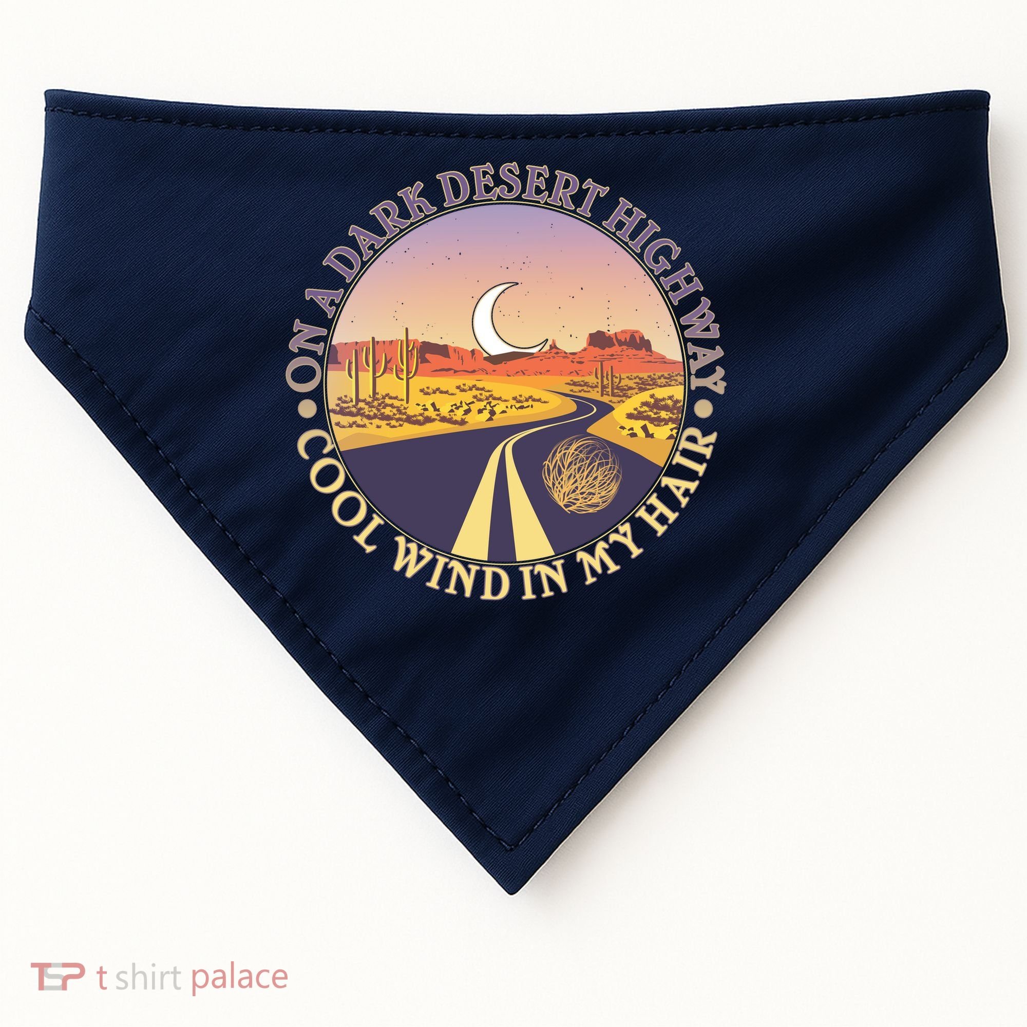 On A Dark Desert Highway Cool Wind In My Hair USA-Made Doggie Bandana