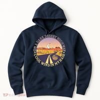 On A Dark Desert Highway Cool Wind In My Hair Hoodie thumb 0