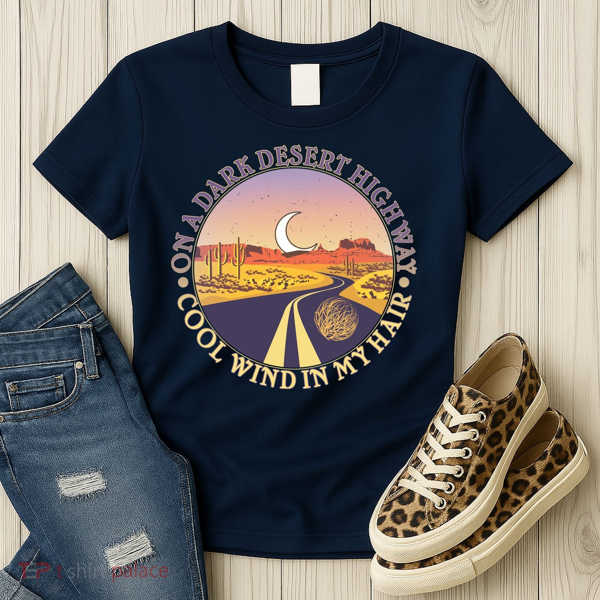 On A Dark Desert Highway Cool Wind In My Hair Women's T-Shirt