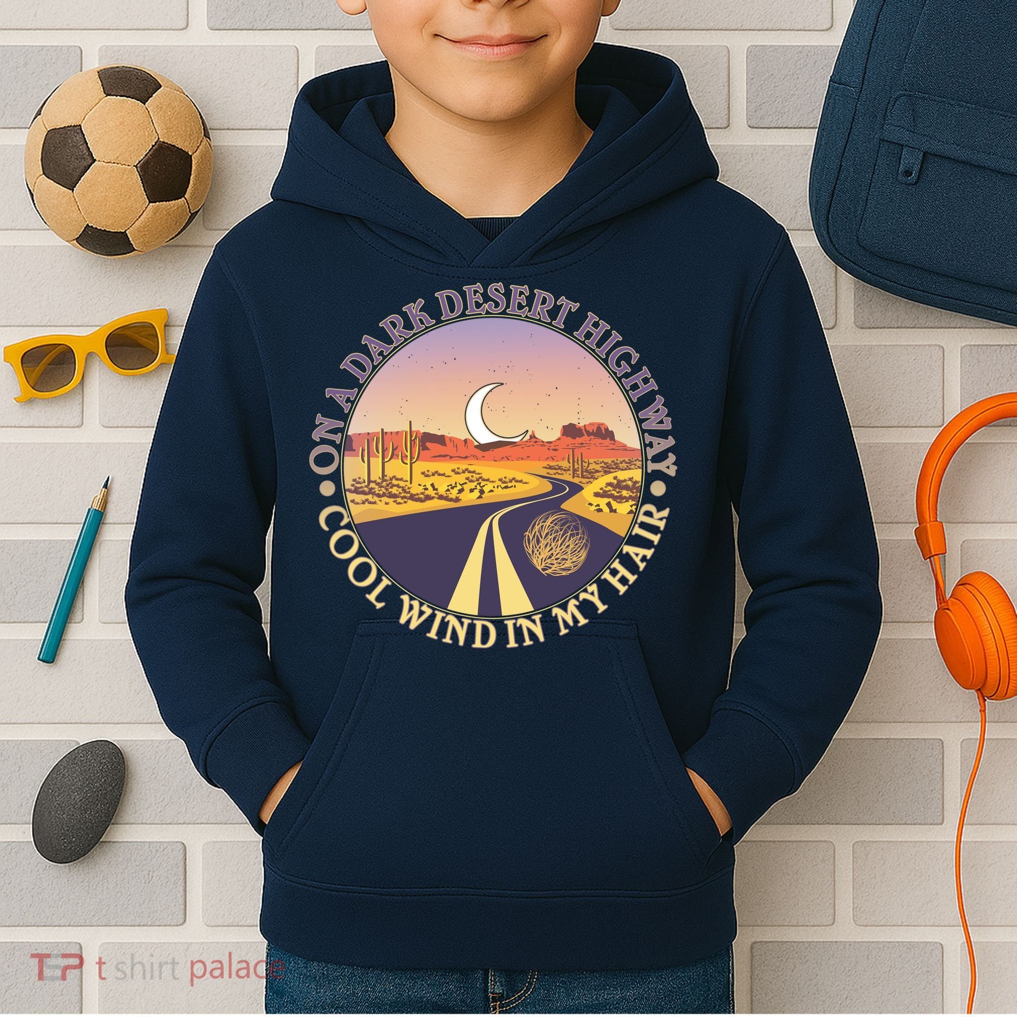 On A Dark Desert Highway Cool Wind In My Hair Kids Hoodie
