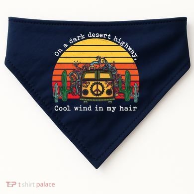  On A Dark Desert Highway Retro USA-Made Doggie Bandana