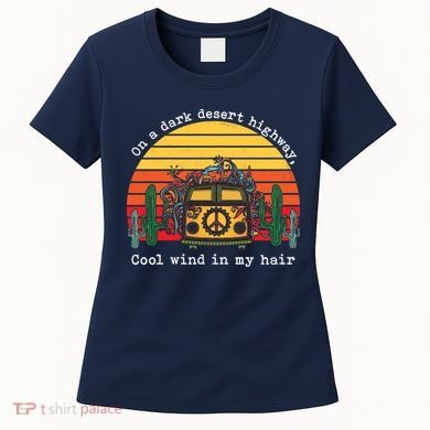  On A Dark Desert Highway Retro Women's T-Shirt