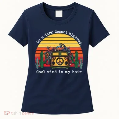 On A Dark Desert Highway Retro Women's T-Shirt