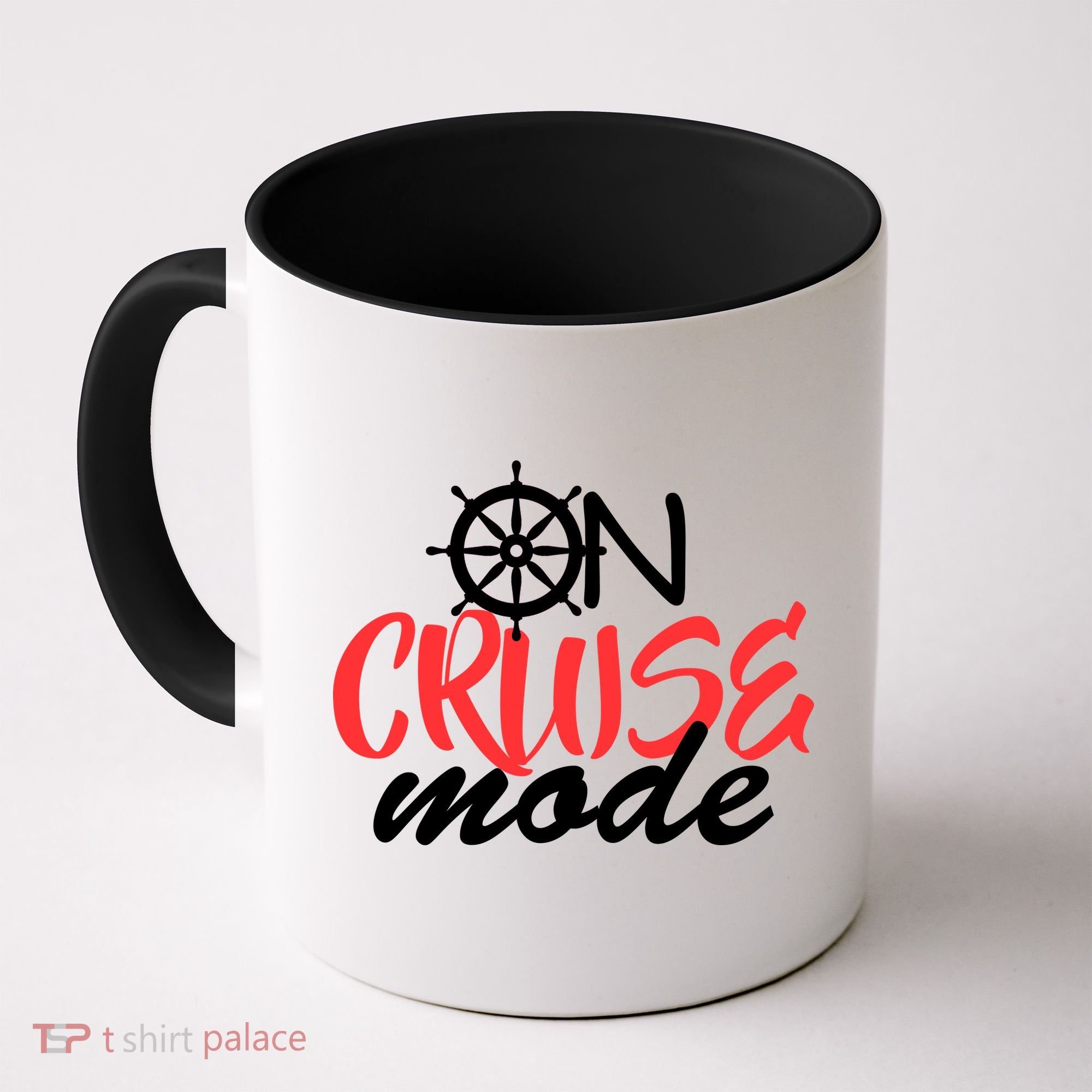 On Cruise Mode Coffee Mug