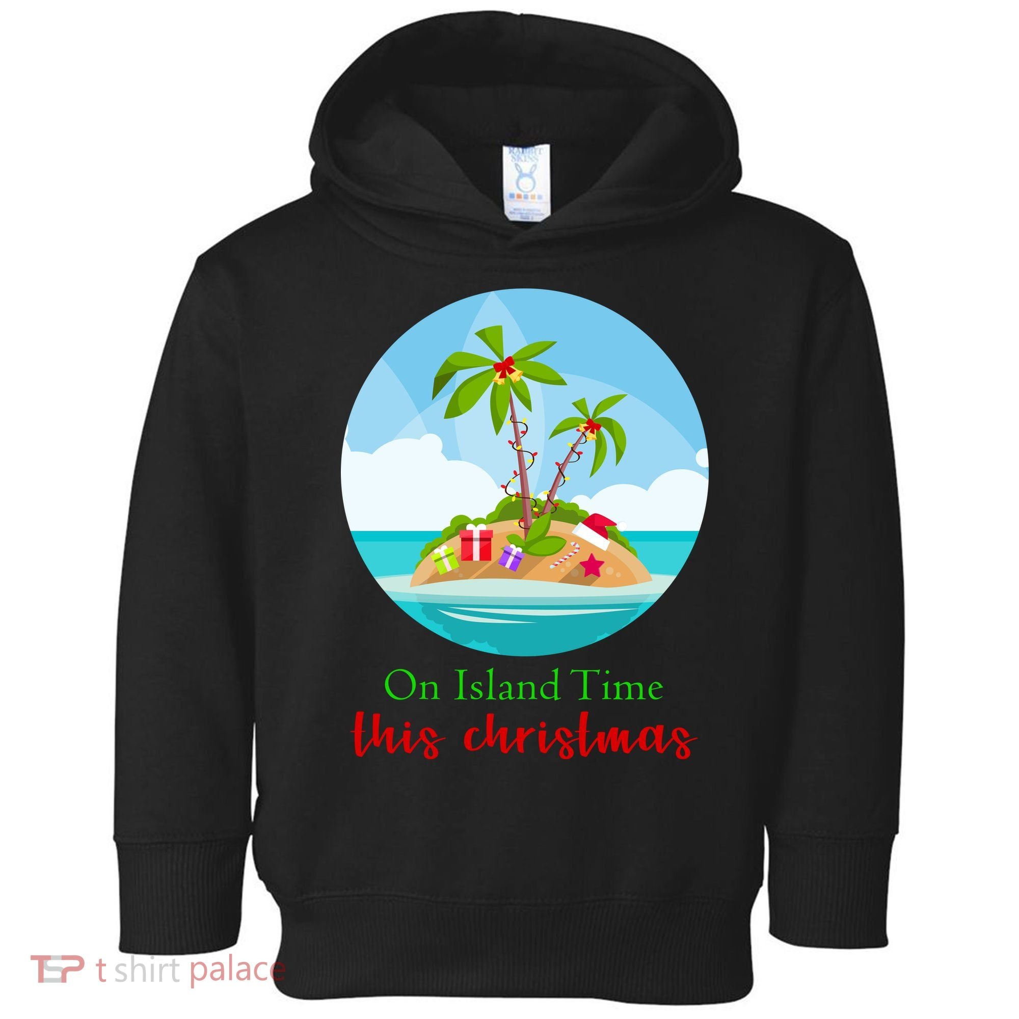 On Island Time This Christmas Vacation Toddler Hoodie