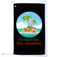 On Island Time This Christmas Vacation Golf Towel thumb 0