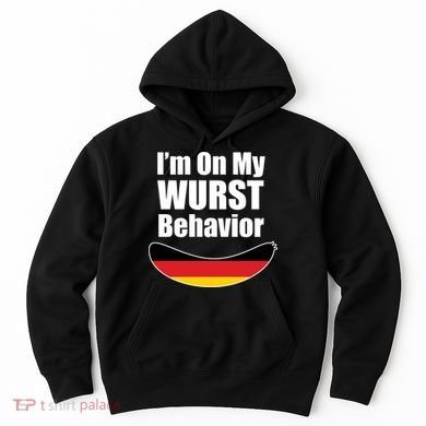 On My Worst Behavior Hoodie