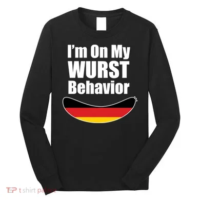 On My Worst Behavior Long Sleeve Shirt
