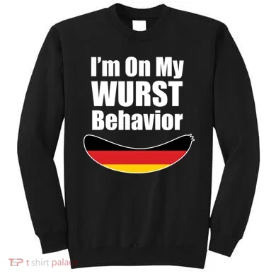 On My Worst Behavior Sweatshirt