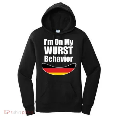 On My Worst Behavior Women's Hoodie