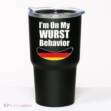 On My Worst Behavior Tumbler