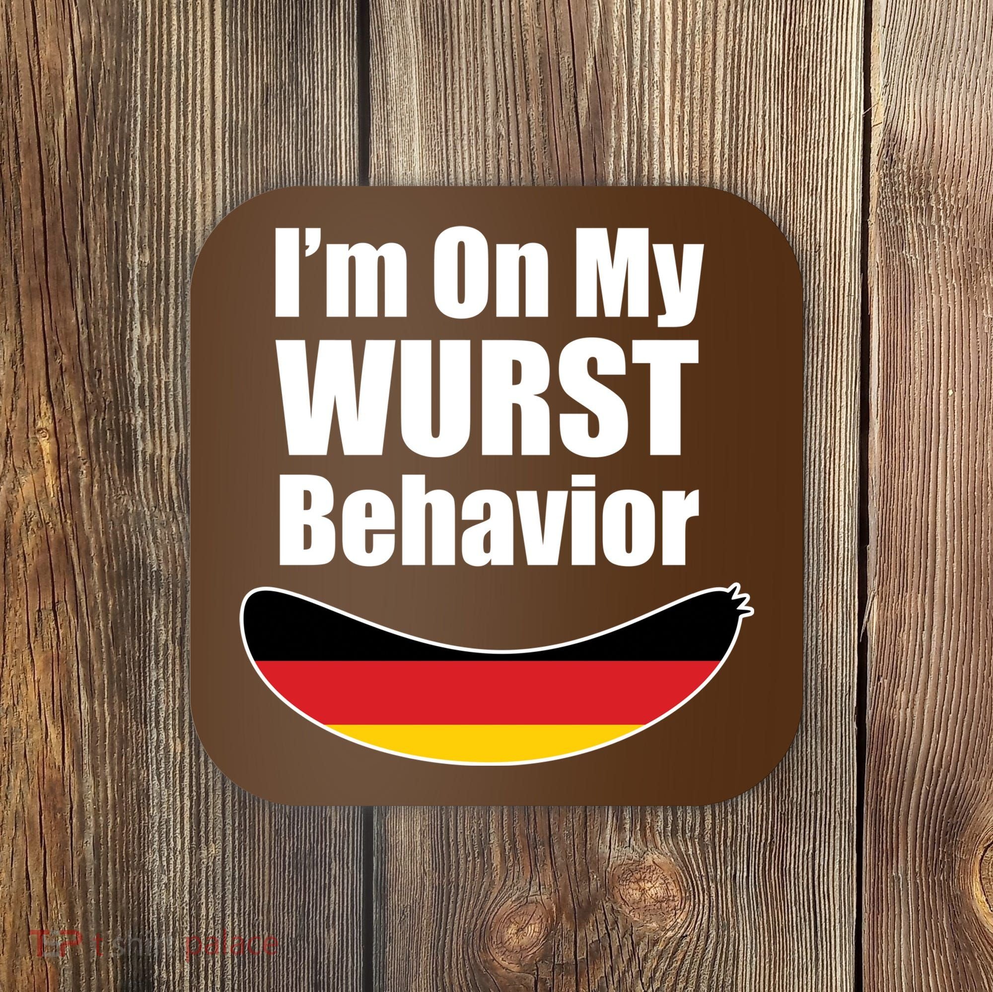 On My Worst Behavior Coaster