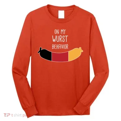 On My Worst Behavior Oktoberfest Long Sleeve Shirt