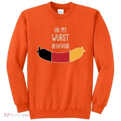 On My Worst Behavior Oktoberfest Sweatshirt