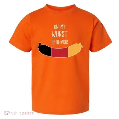 On My Worst Behavior Oktoberfest Toddler T-Shirt
