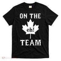 On The Eh! Team T-Shirt thumb 0