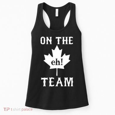 On The Eh! Team Women's Tank Top