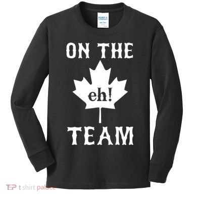 On The Eh! Team Kids Long Sleeve Shirt