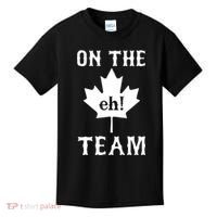 On The Eh! Team Kids T-Shirt thumb 0