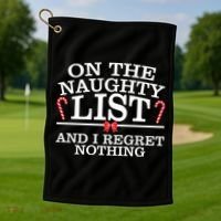 On The Naughty List Funny Christmas Golf Towel thumb 1