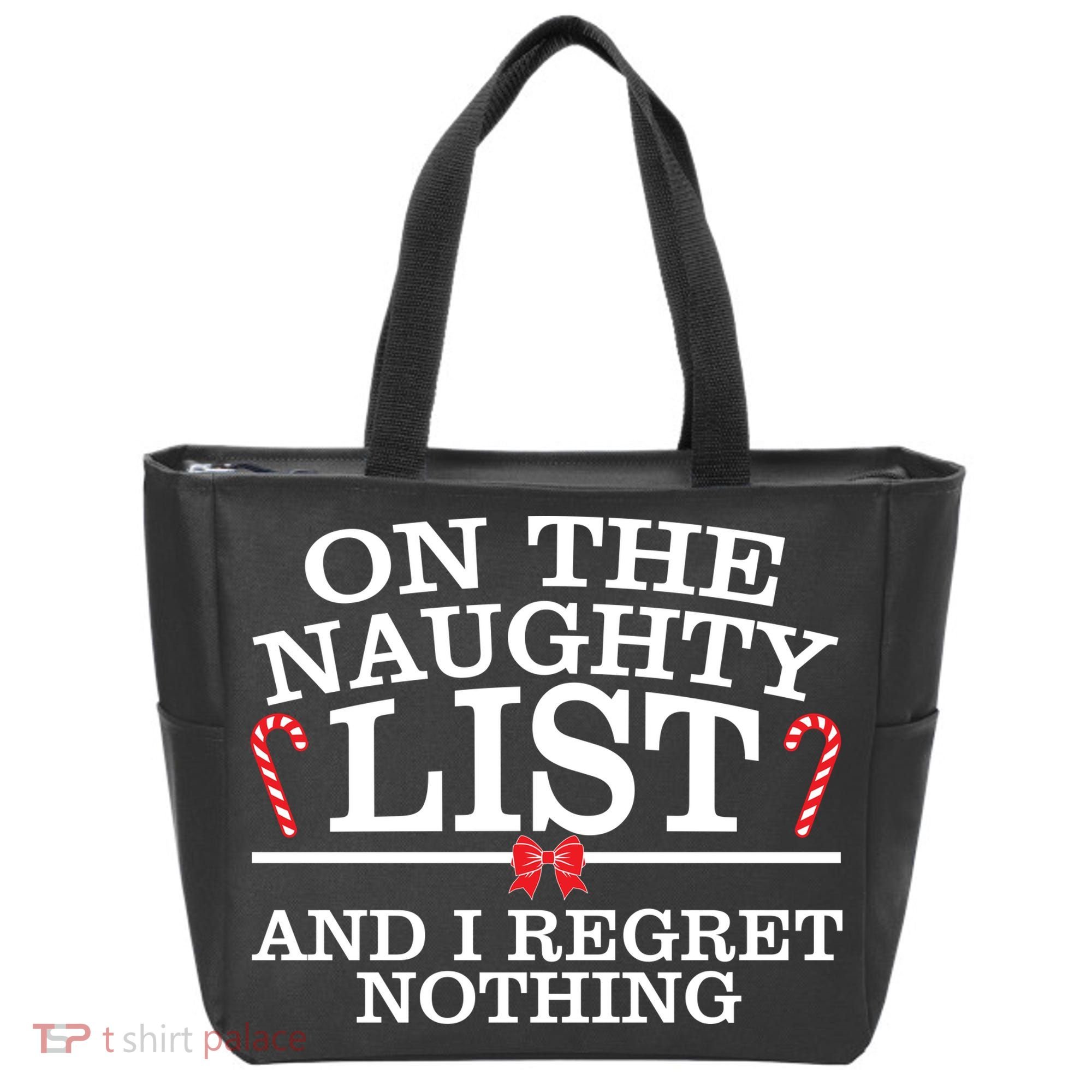 On The Naughty List Funny Christmas Tote Bag