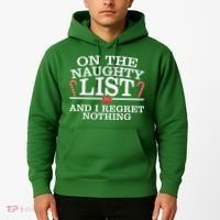 On The Naughty List Funny Christmas Hoodie thumb 2
