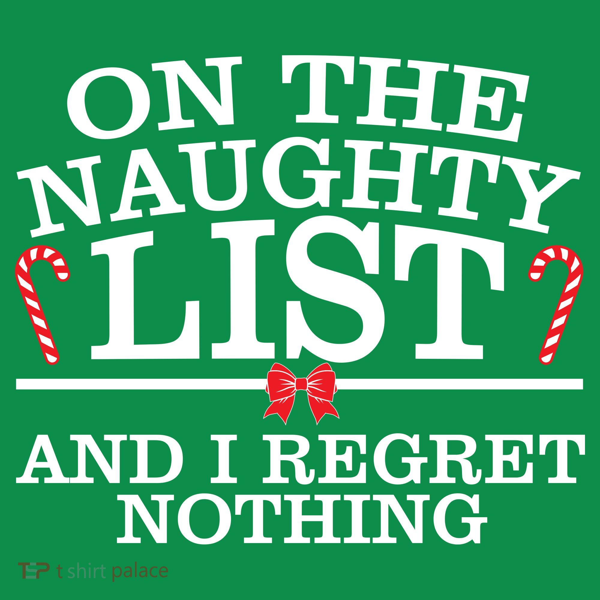 On The Naughty List Funny Christmas Sweatshirt