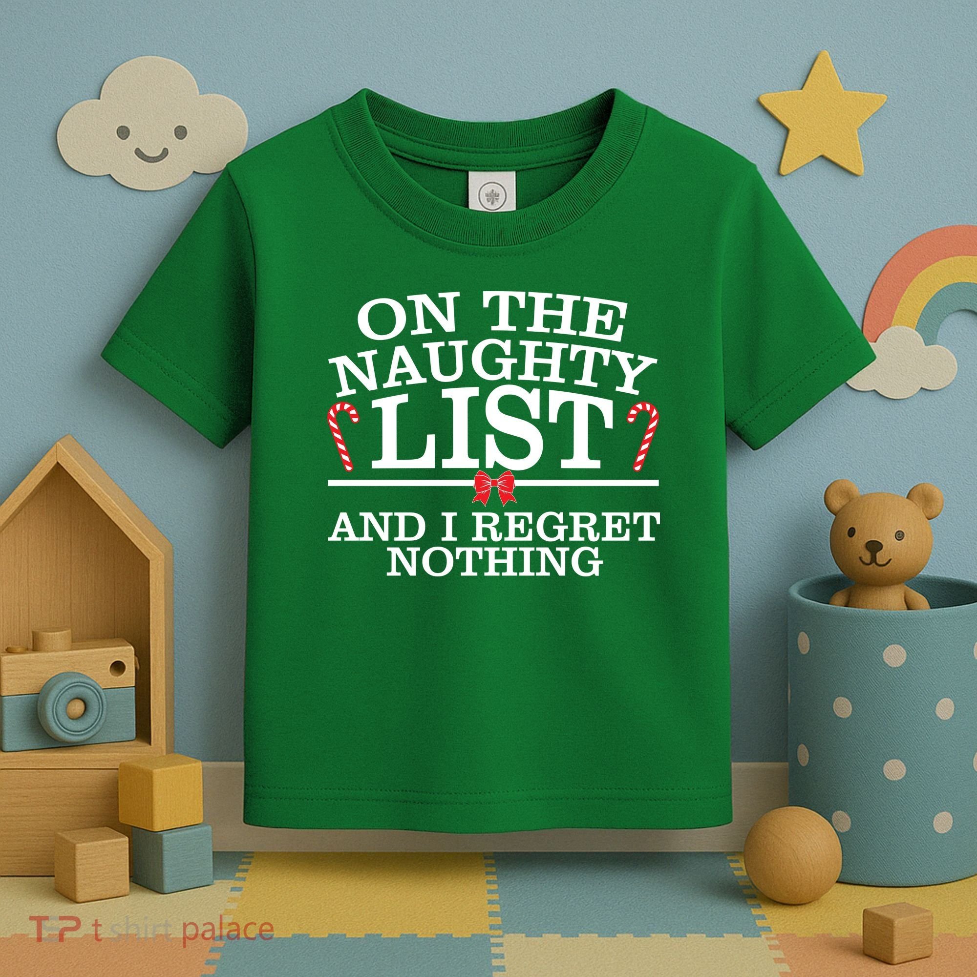 On The Naughty List Funny Christmas Toddler T-Shirt