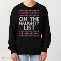 On The Naughty List Ugly Christmas Women's Sweatshirt thumb 0