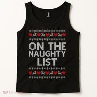 On The Naughty List Ugly Christmas Tank Top thumb 2