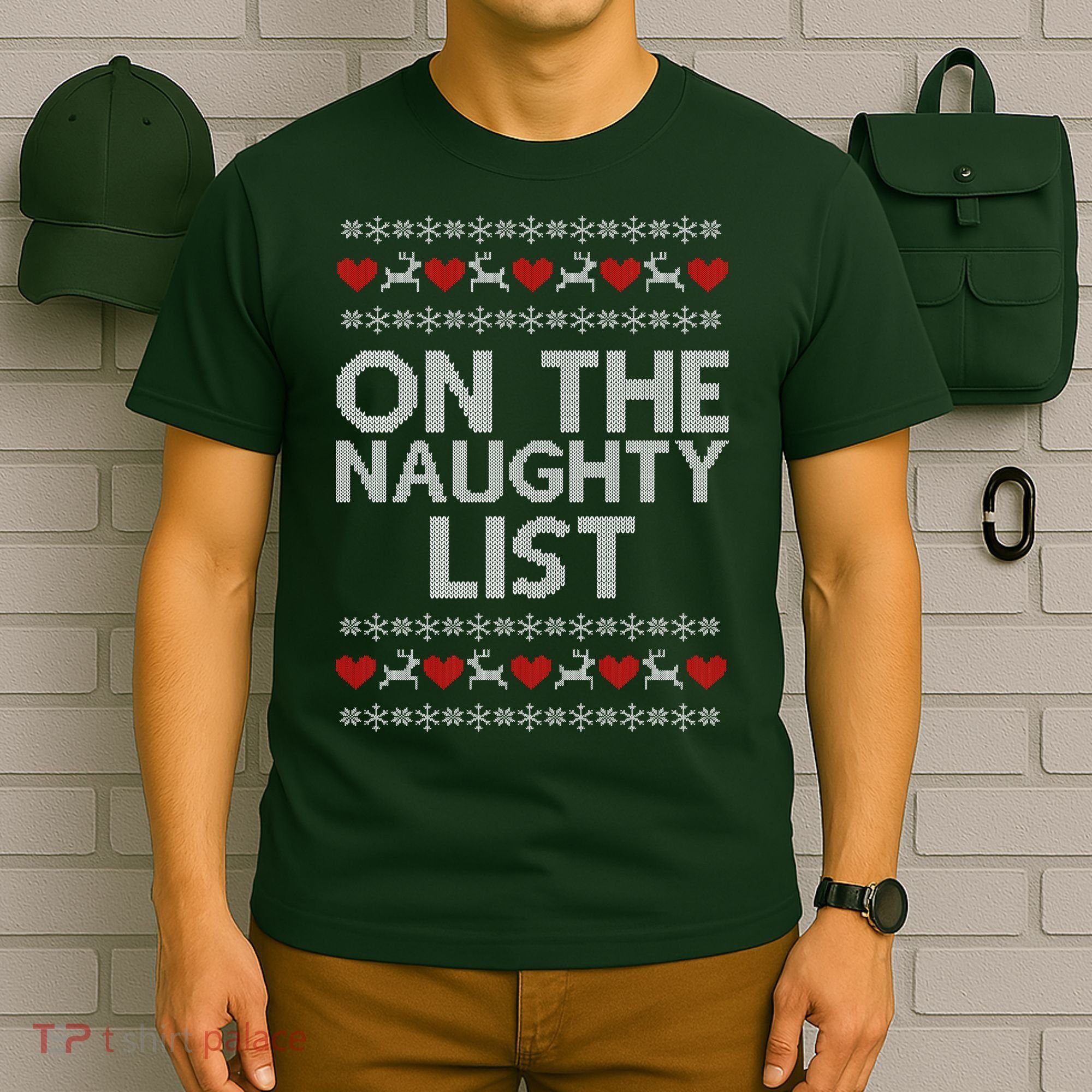 On The Naughty List Ugly Christmas T-Shirt