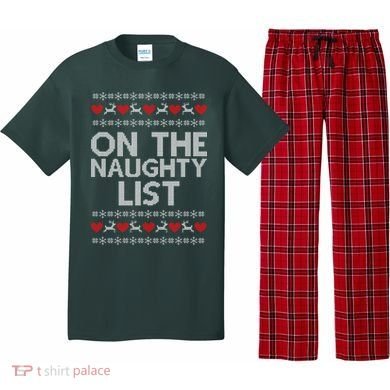 On The Naughty List Ugly Christmas Pajama Set