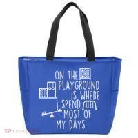 On The Playground Is Where I Spend Most Of My Days Tote Bag thumb 0
