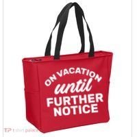 On Vacation Until Further Notice Tote Bag thumb 2