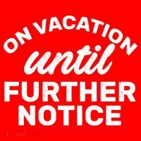 On Vacation Until Further Notice Tote Bag thumb 4