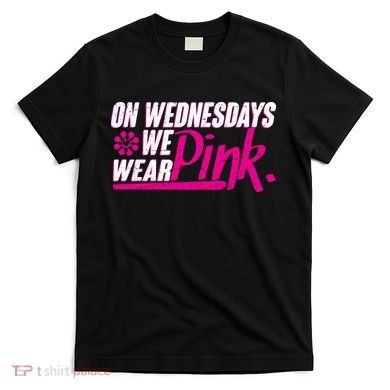 On Wednesday We Wear Pink T-Shirt