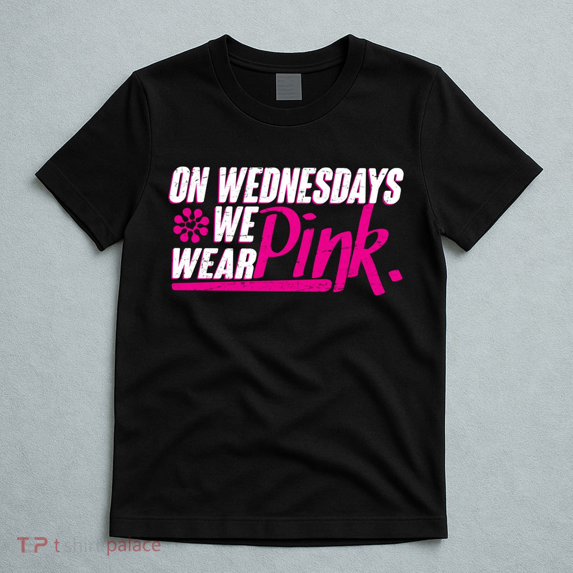 On Wednesday We Wear Pink T-Shirt