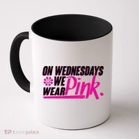 On Wednesday We Wear Pink Coffee Mug thumb 0