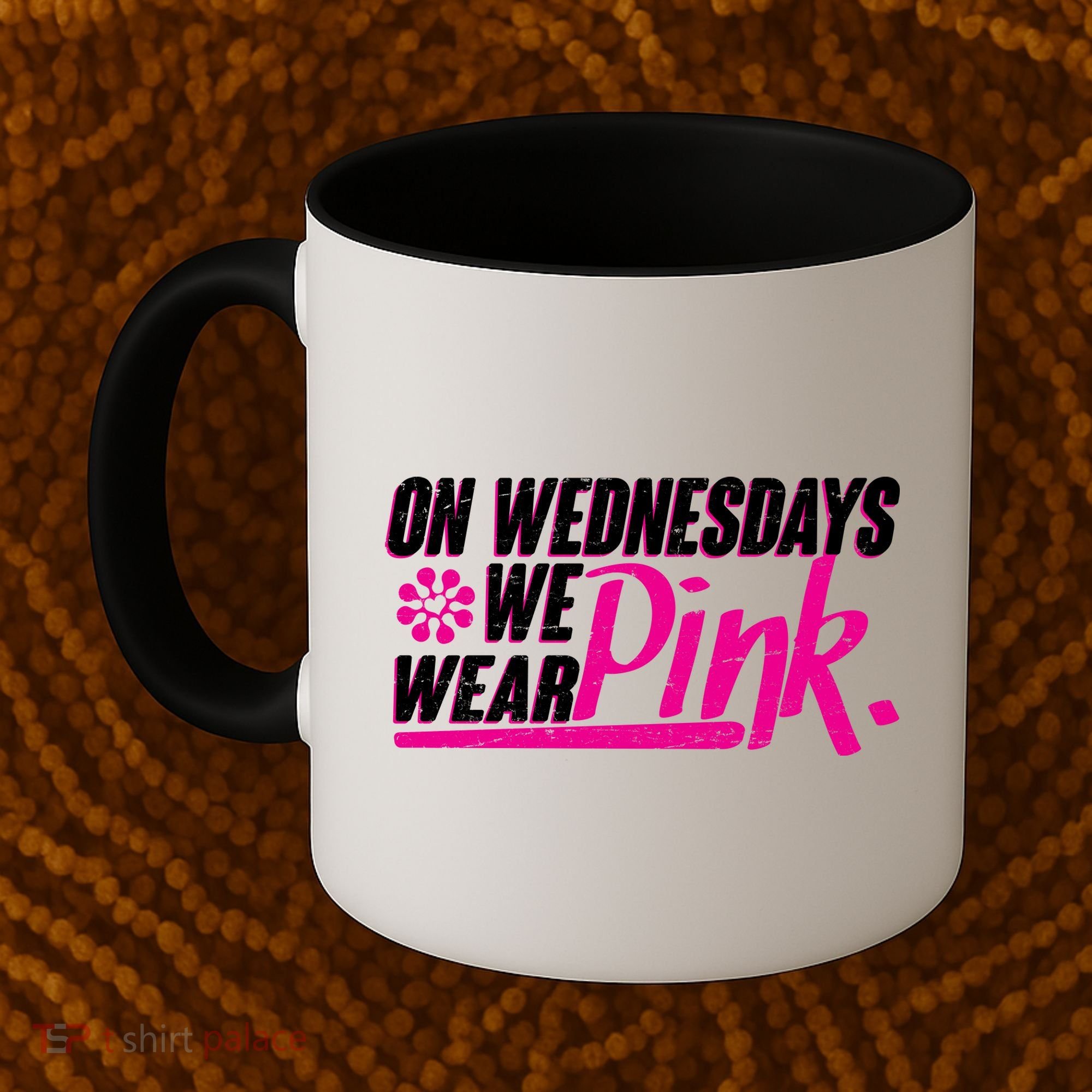 On Wednesday We Wear Pink Coffee Mug