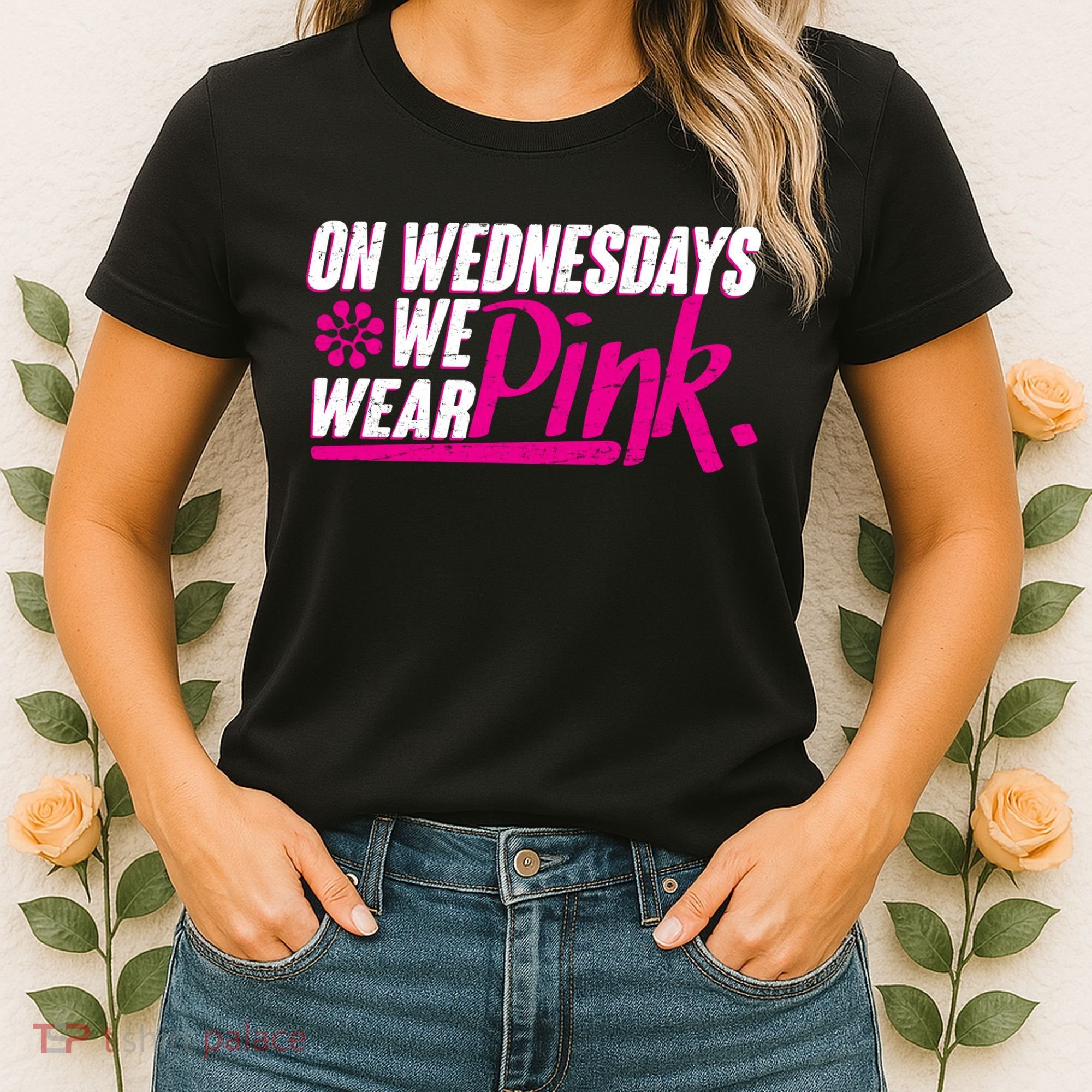 On Wednesday We Wear Pink Women's T-Shirt