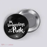 On Wednesdays We Wear Pink Button thumb 0
