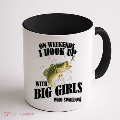 On Weekends I Hook Up With Big Girls Who Swallow Coffee Mug back