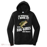 On Weekends I Hook Up With Big Girls Who Swallow Women's Hoodie thumb 0