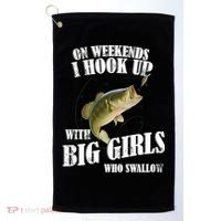 On Weekends I Hook Up With Big Girls Who Swallow Golf Towel thumb 0