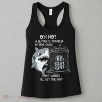 Oh No! A Human In A Cage Great White Shark Ocean Biologists Women's Tank Top thumb 3