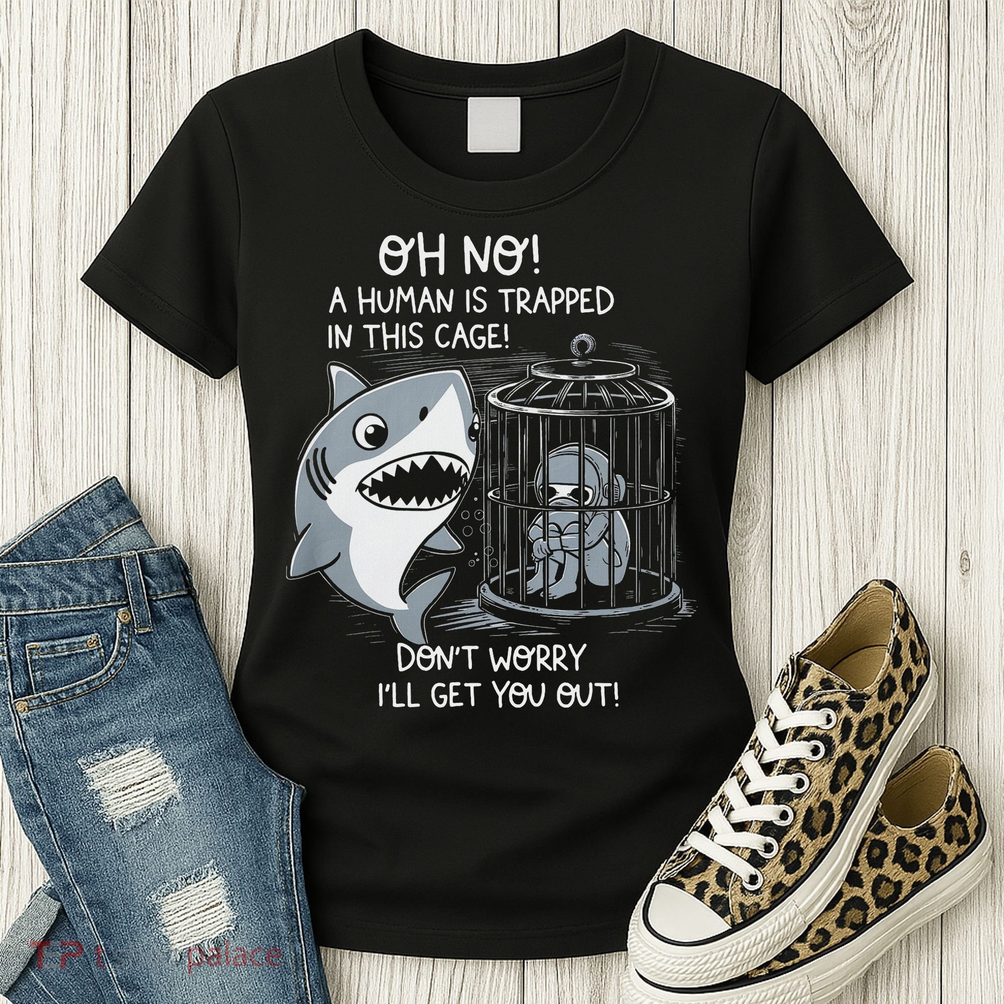 Oh No! A Human In A Cage Great White Shark Ocean Biologists Women's T-Shirt