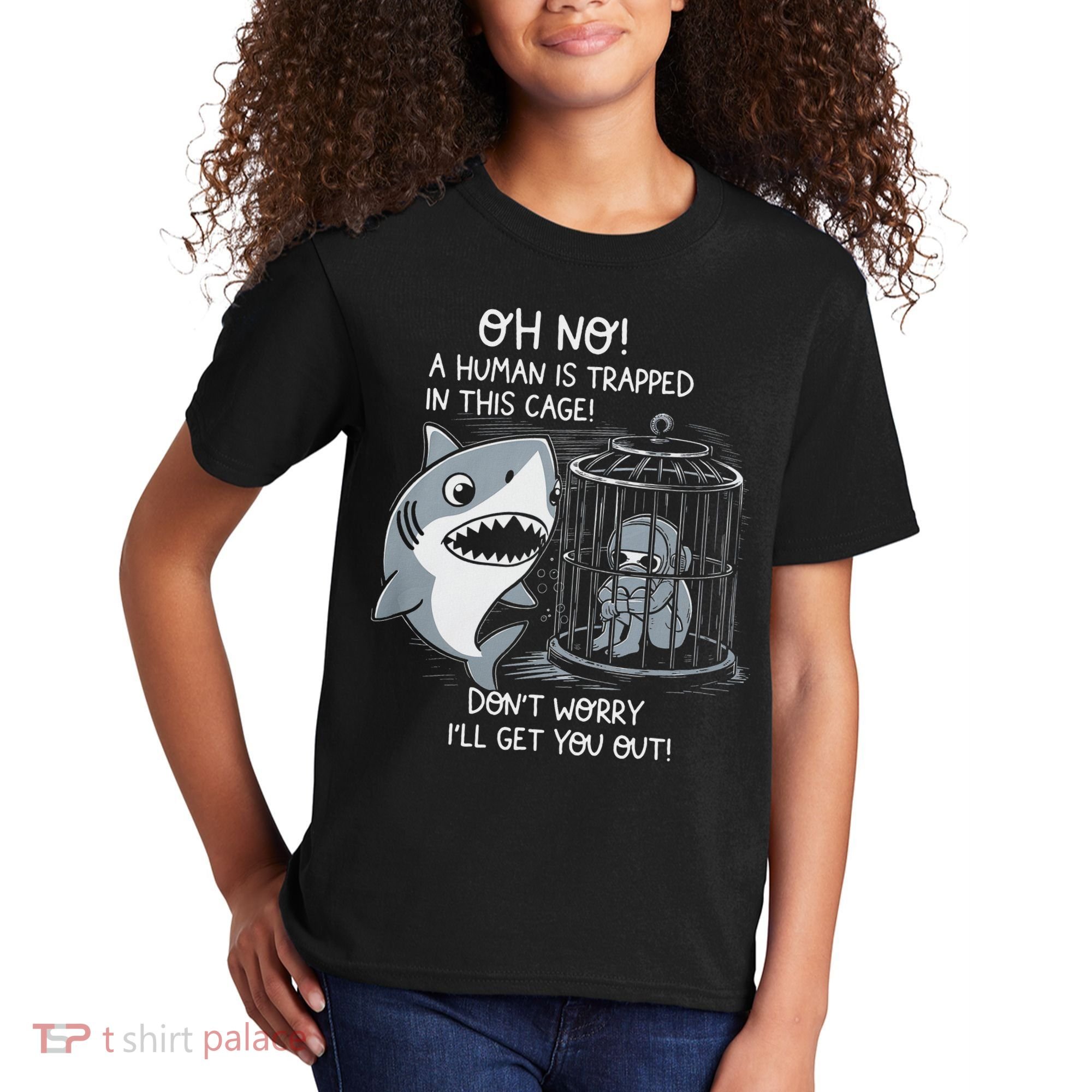 Oh No! A Human In A Cage Great White Shark Ocean Biologists Kids T-Shirt