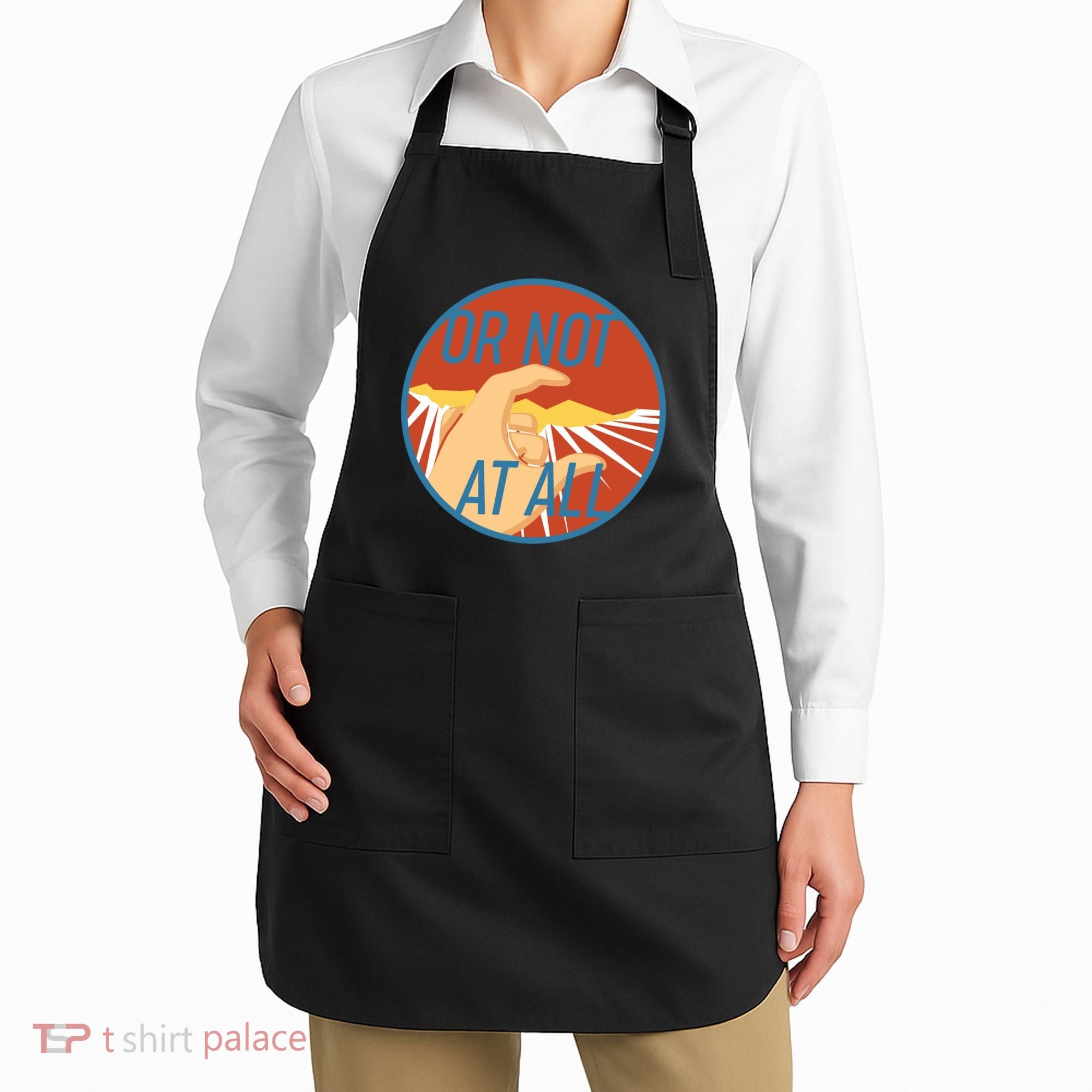 Or Not At All Hand Emblem Apron