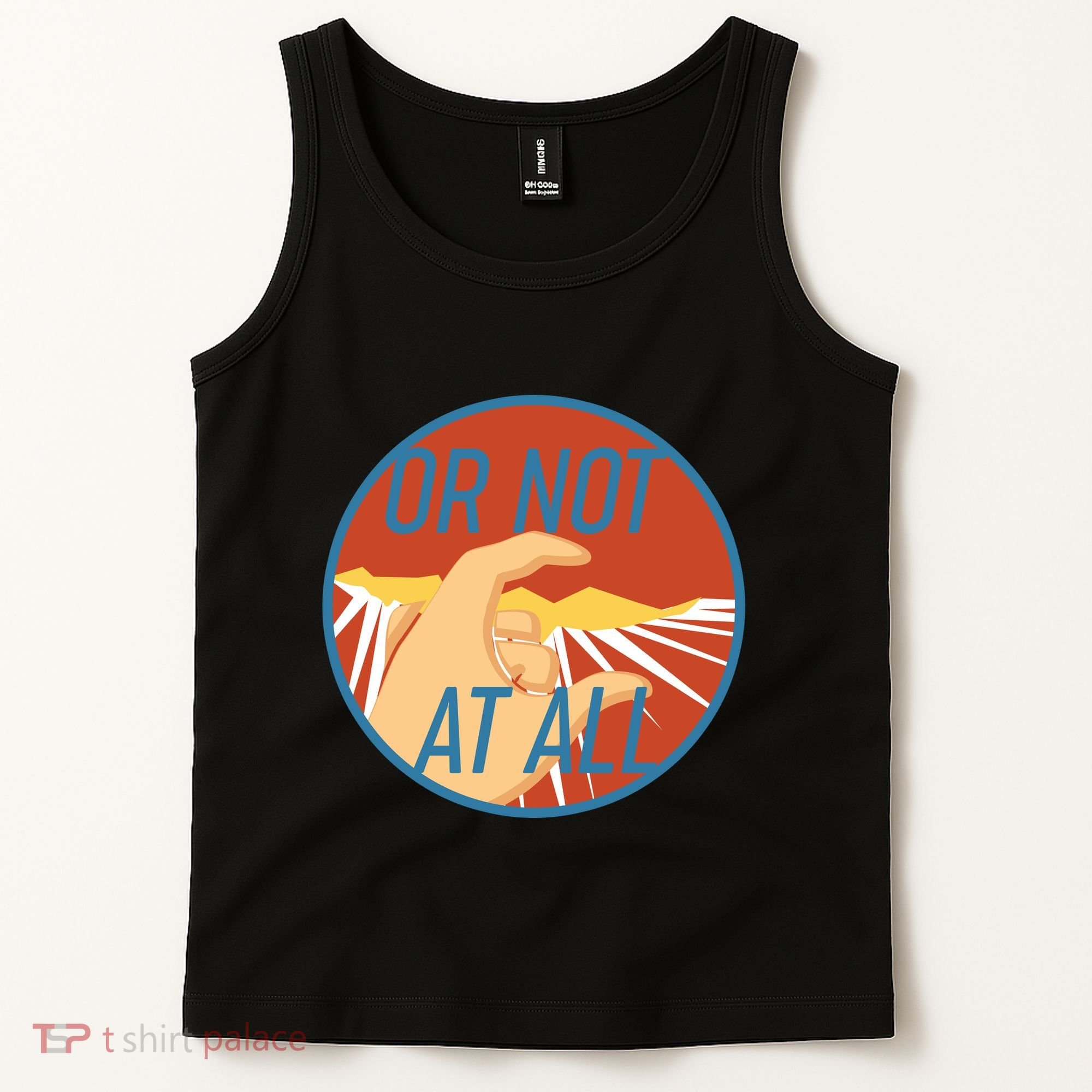 Or Not At All Hand Emblem Tank Top